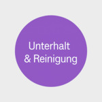 Unterhalt und Reinigung